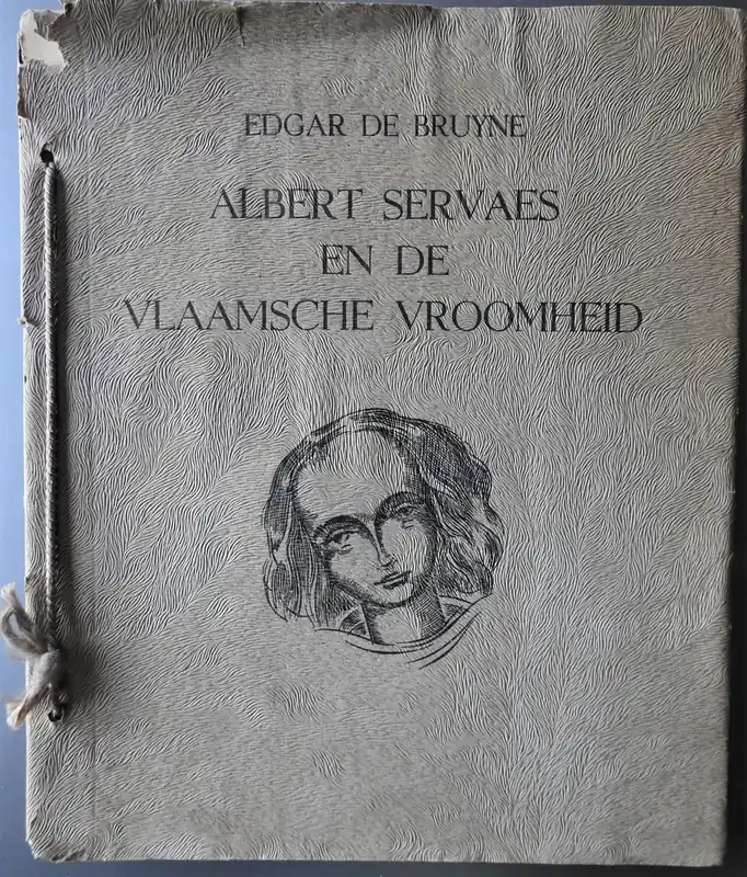 Albert Servaes en de Vlaamsche vroomheid - Edgar De Bruyne Korting