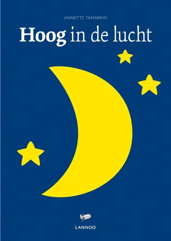 Hoog in de lucht - Annette Tamarkin Must-Have