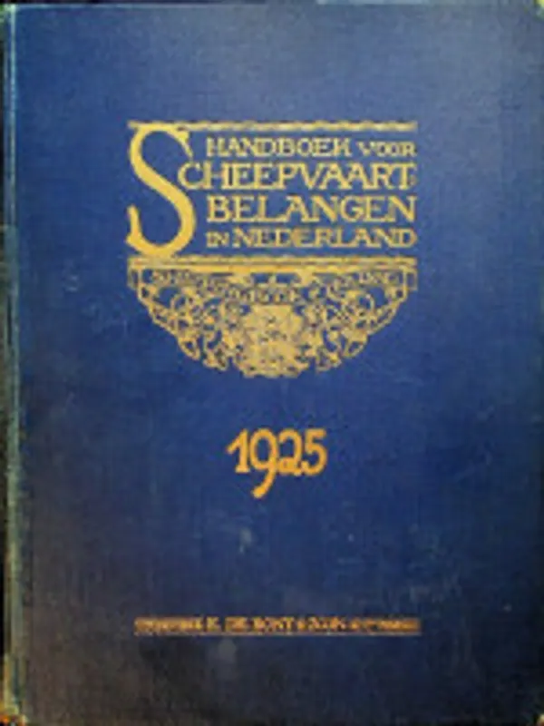 Handboek voor Scheepvaartbelangen in Nederland 1925 - Haak, T.F. den Laatste Versie