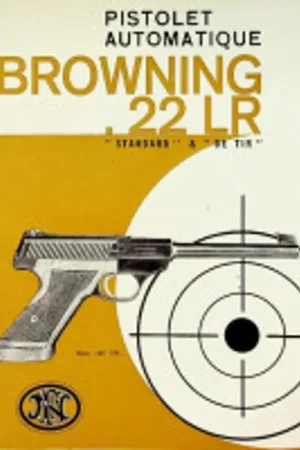 Lage Kosten Brochure Pistolet Automatique Browning 22 LR Standard & De Tir - FN