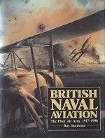 British Naval Aviation - Sturtivant, R Korting