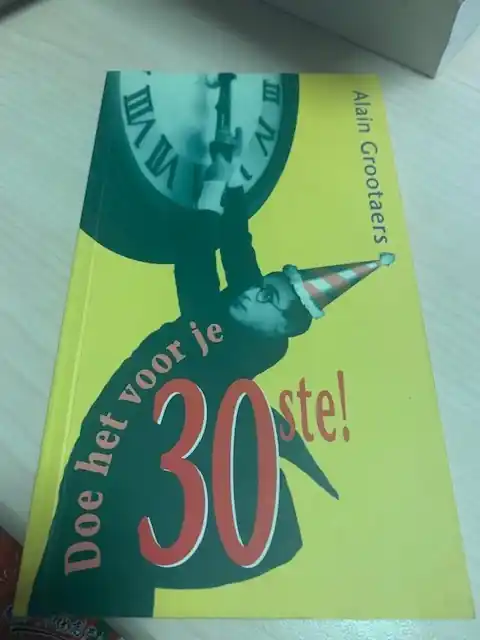 Doe het voor je 30ste - A. Grootaers Direct Verzonden