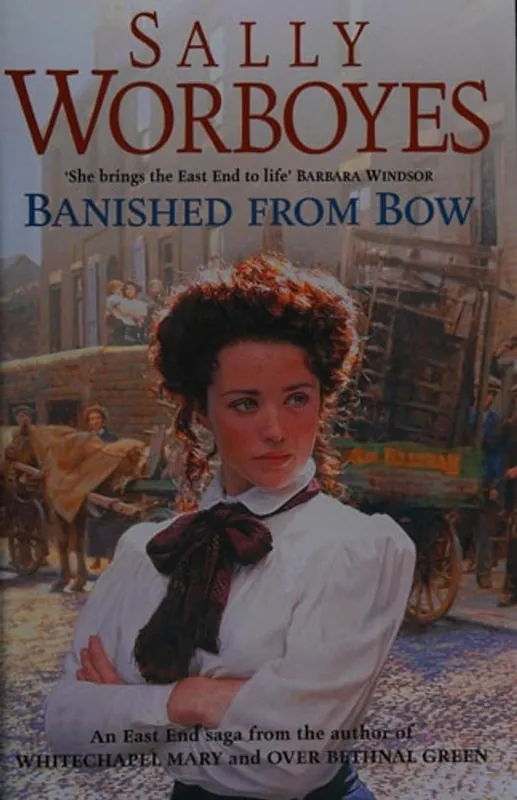 Banished from bow - Sally Worboyes Nieuw