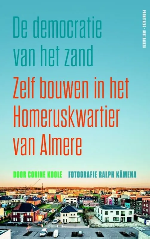 Gereduceerde Prijs De democratie van het zand - Corine Koole