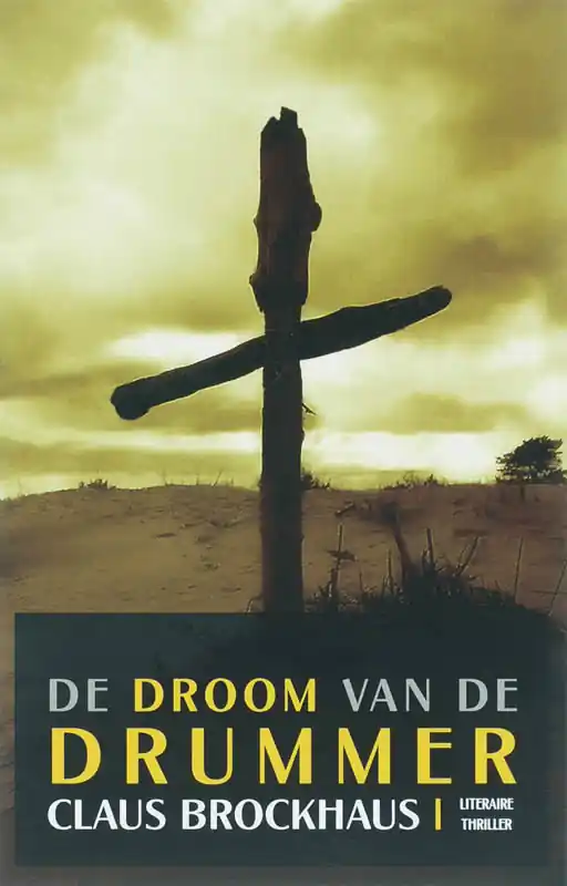 De Droom Van De Drummer - C. Brockhaus Betaalbaar