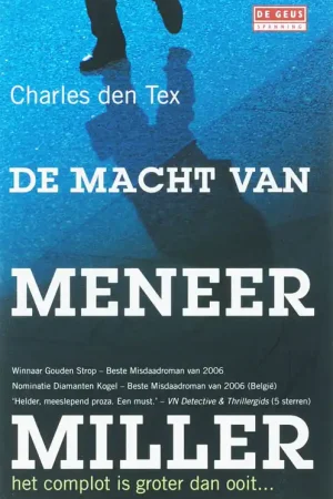 Populair De macht van meneer Miller - Charles Den Tex