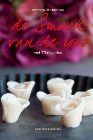 Betaalbaar De smaak van de roos - Diet Vergeldt-Christians