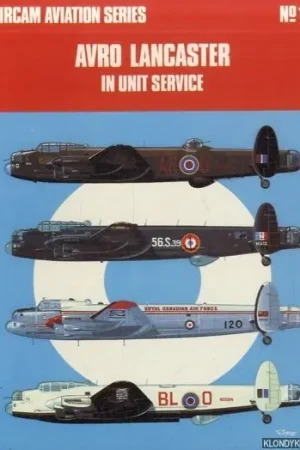 Avro Lancaster in Unit Service - Garbett, Mike & Brian Goulding Beste Prijs