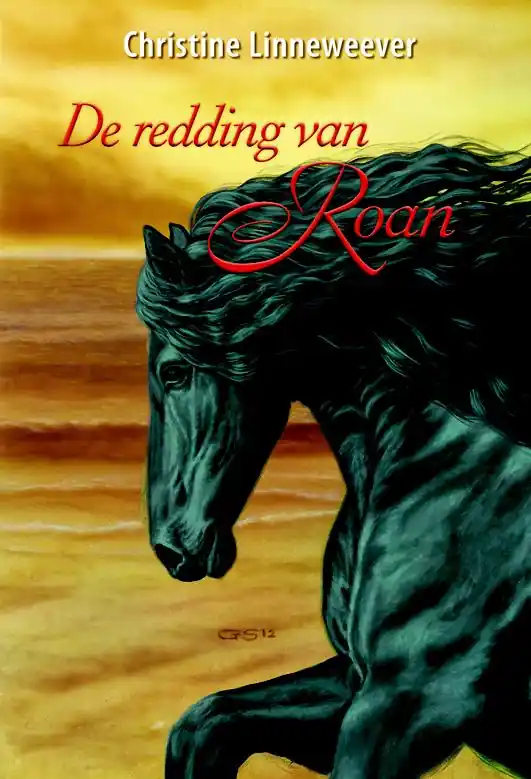 Gecertificeerd Gouden paarden de redding van Roan - Christine Linneweever
