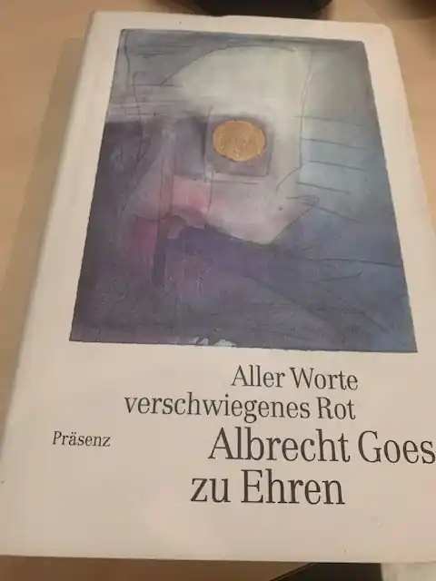 Nieuw Aller worte verschwiegenes rot Albrecht Goes zu Ehren - Divers