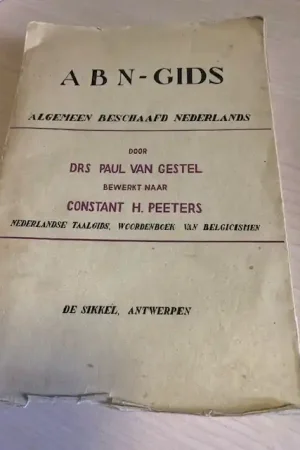 Gereduceerde Prijs A B N gids, algemeen beschaafd Nederlands, Nederlandse Taalgids, Woordenboek van Belgicismen - Drs Paul Van Gestel