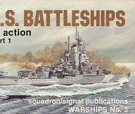 U.S. Battleships in action part 1 - Stern, Robert C Laatste Kans