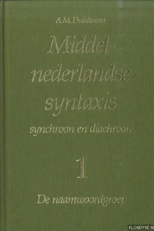 Middelnederlandse syntaxis 1 - Duinhoven Nieuw