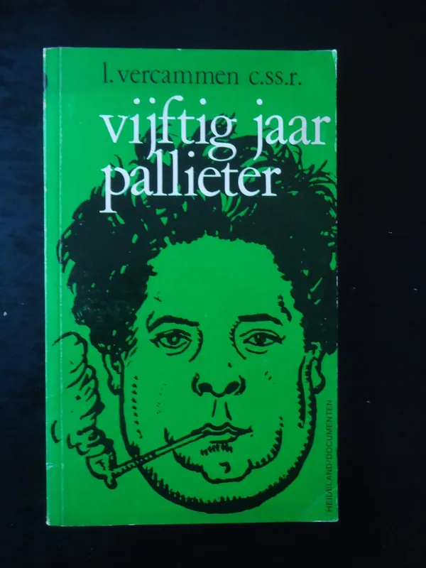 Express Levering Vijftig jaar Pallieter - L. Vercammen c.ss.r.