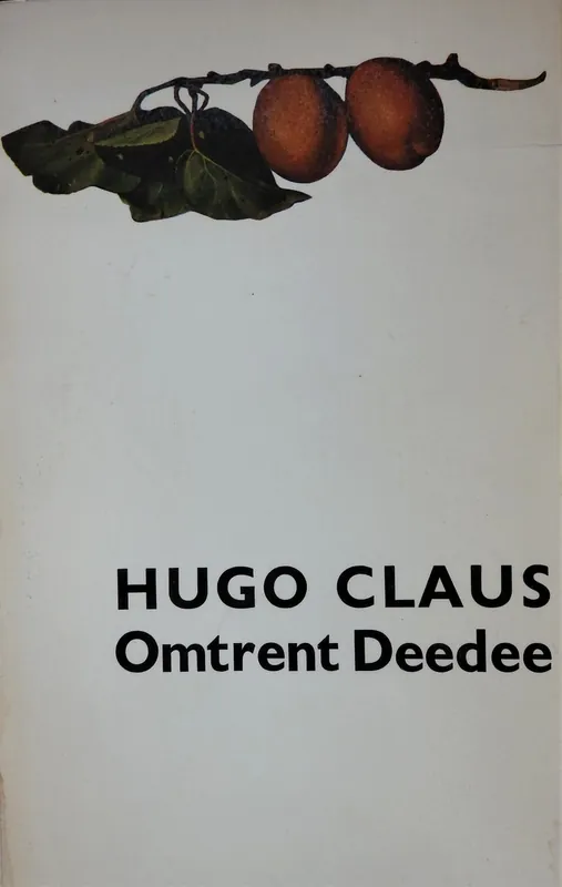 Exclusieve Aanbieding Omtrent Deedee - Hugo Claus