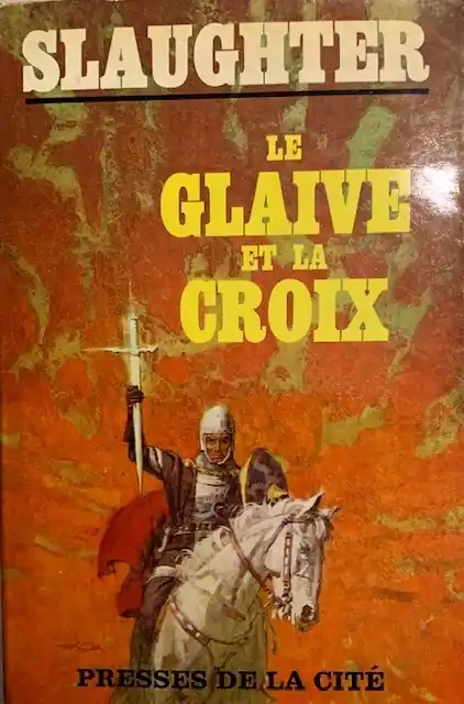 Koopje Le glaive et la croix - Frank A. Slaughter