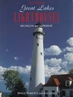 Western Great Lakes Lighthouses - Roberts, B. and R. Jones Koopje