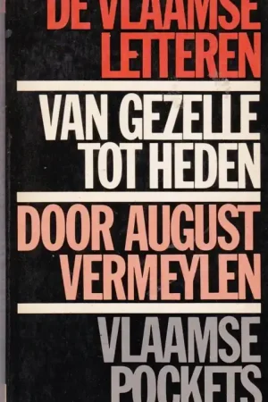 De Vlaamse Letteren. Van Gezelle tot heden (Vlaamse Pockets 75) - August Vermeylen Uitverkoop