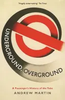 Meest Verkocht Underground, Overground - Andrew Martin