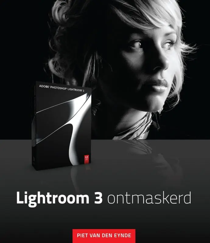 Flitsaanbieding Lightroom 3 ontmaskerd - Piet Van Den Eynde
