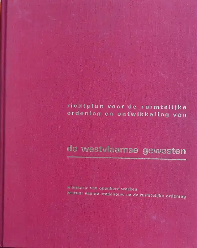 Koop Online Richtplan voor de ruimtelijke ordening en ontwikkeling van de Westvlaamse gewesten - J. Theys, M.L. Demeyere, Olivier Vanneste, Norbert Vanhove, M. Zwaenepoel