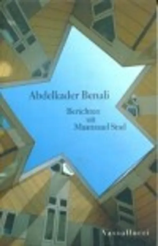Berichten uit Maanzaad Stad - Abdelkader Benali Op = Op