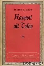 Gratis Retour Rapport uit Tokio - Grew, Joseph