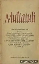 Weekendaanbieding Multatuli essays over Multatuli - Braak, Menno ter en anderen