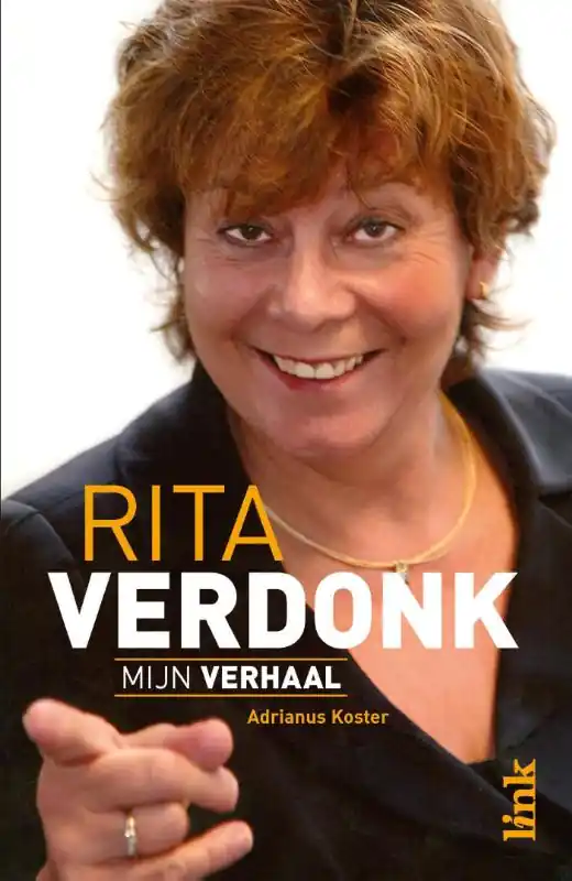 Rita Verdonk - Mijn verhaal - Adrianus Koster Must-Have