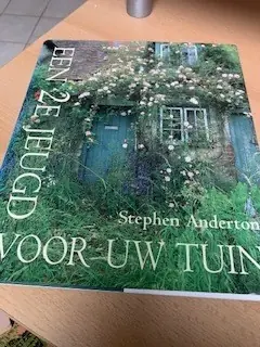 Alleen Vandaag Een 2e jeugd voor uw tuin - S. Anderton
