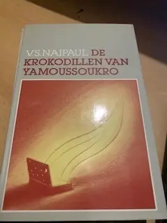 Shop Nu De krokodillen van Yamoussoukro - V.S. Naipaul