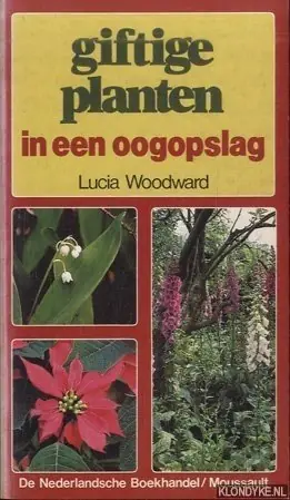 Voordeelprijs Giftige planten in een oogopslag - Woodward
