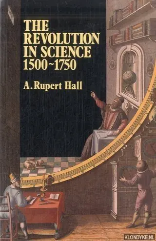 Bestseller Revolution in Science 1500 - 1750, The - Hall A.R.