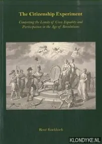 The Citizenship Experiment - R. Koekkoek Weekendaanbieding