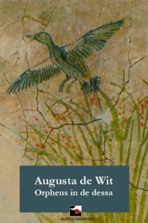 Tijdelijk Beschikbaar Orpheus in de dessa - Augusta de Wit