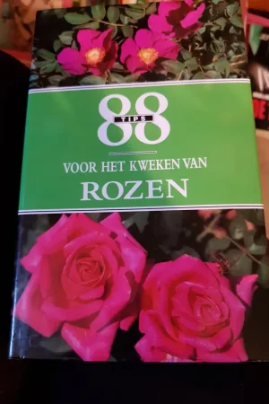 88 tips voor het kweken van rozen - V. Walter Weekendaanbieding