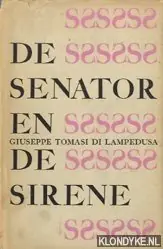 Meest Verkocht De senator en de sirene en andere verhalen - Tomasi de Lampedusa, Giuseppe