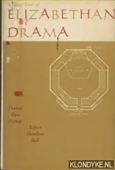 A short view of Elizabethan drama - Parrott, Thomas Marc & Robert Hamilton Ball Dagaanbieding