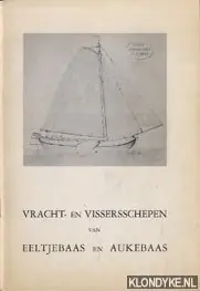 Korting Vracht- en Vissersschepen van Eeltjebaas en Aukebaas - Vroom, U.E.E.