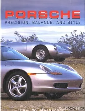 Porsche. Precision, balance and style - Cockerham, Paul W. Aanbieding