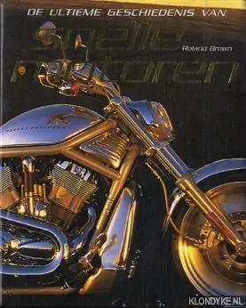 ULTIEME GESCHIEDENIS VAN SNELLE MOTOREN - Brown, Roland Fabrieksprijs