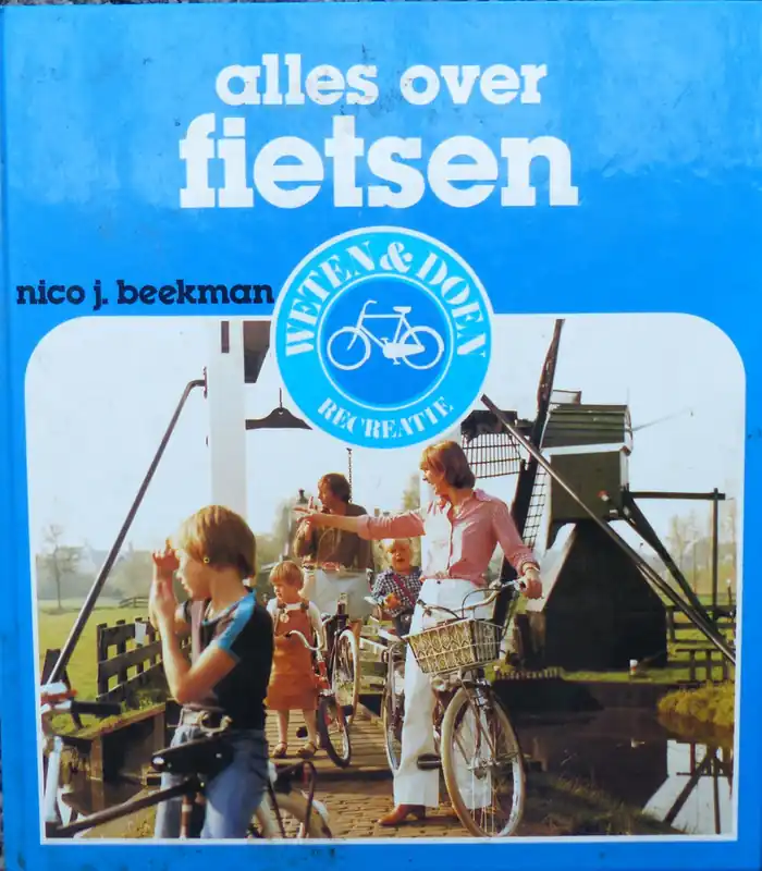 Flitsaanbieding Alles over fietsen - Nico J.Beekman