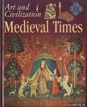 Tijdelijk Beschikbaar Medieval times. Art and civilization - Pasquale, Giovanni di & Mathilde Bardi