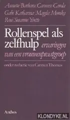 Shop Nu Rollenspel als zelfhulp - Thomas, Carmen (redactie)