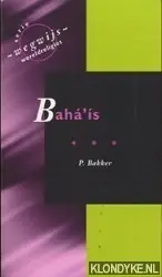 Baha'is - Bakker P. Lage Prijs