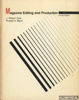 Lage Prijs Magazine editing and production (fourth edition) - Click, J. William