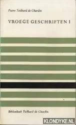 Vroege geschriften I - Pierre Teilhard de Chardin Speciale Aanbieding