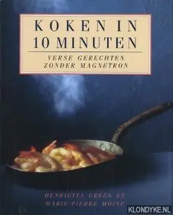 Koken in 10 minuten - Green Nieuw