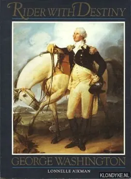 Exclusieve Aanbieding Rider with destiny: George Washington - Aikman, Lonnelle