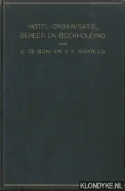 Goedkoop Hotel-organisatie, -beheer en -boehouding - Boni, G. de & Sharles, F.F.
